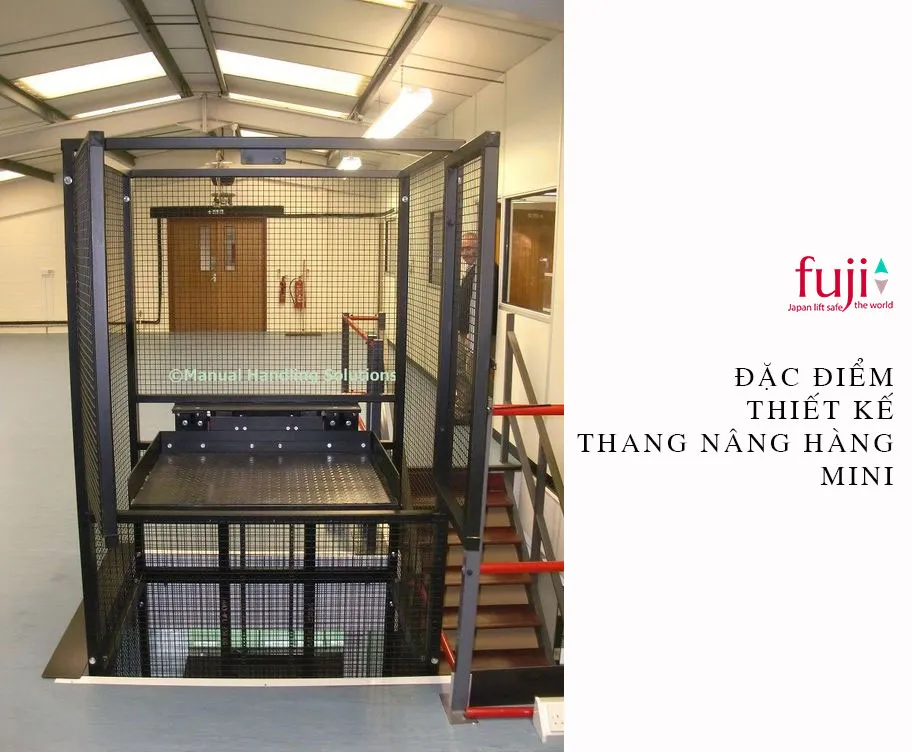 Đặc điểm thiết kế thang nâng hàng mini