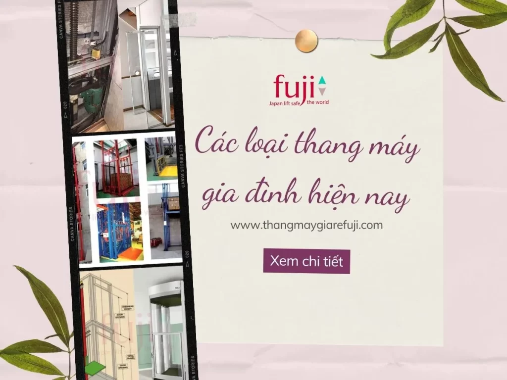 Các loại thang máy gia đình