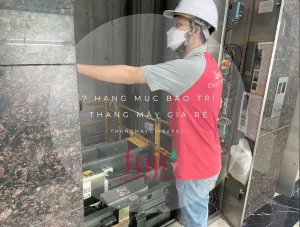 hạng mục bảo trì thang máy giá rẻ