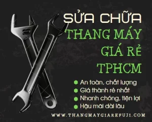 Sửa chữa thang máy giá rẻ TPHCM