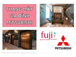 Thang máy gia đình Mitsubishi