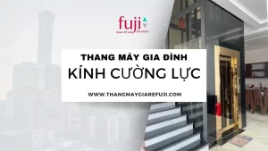 Thang máy gia đình kính cường lực